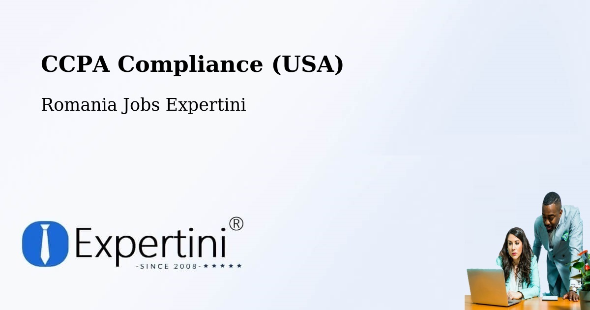 CCPA Privacy Rights & Compliance Notice – Băcălești - Romania Jobs Expertini