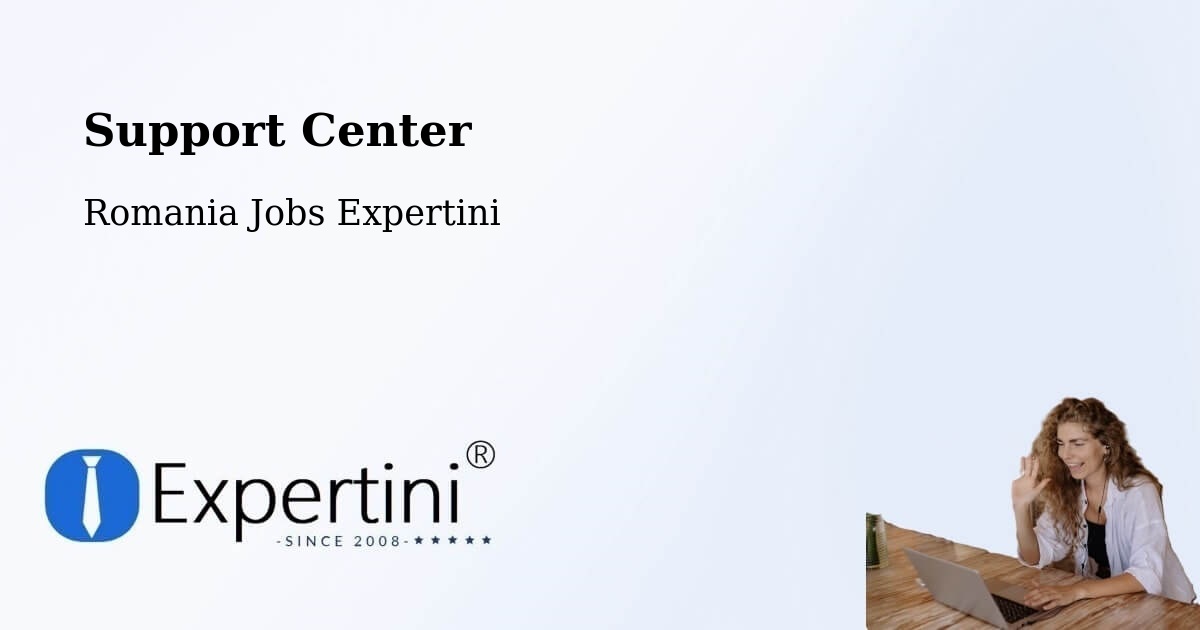 Support Services – Băcălești - Romania Jobs Expertini